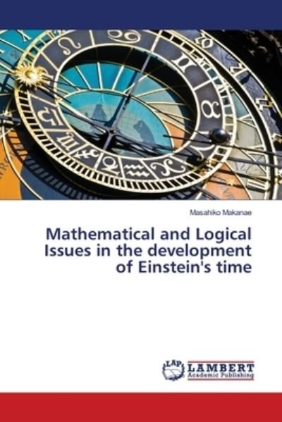 Cover for Makanae · Mathematical and Logical Issues (Buch) (2017)