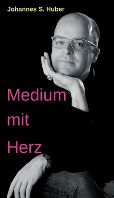 Cover for Huber · Medium mit Herz (Bog) (2020)