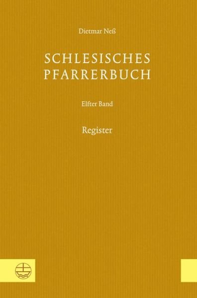 Cover for Neß · Schlesisches Pfarrerbuch (Book) (2017)