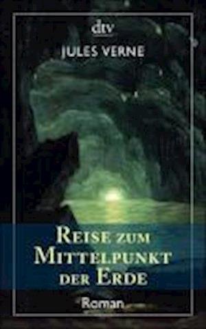 Cover for Jules Verne · Dtv Tb.13882 Verne.reise Z.mittelpunkt (Book)