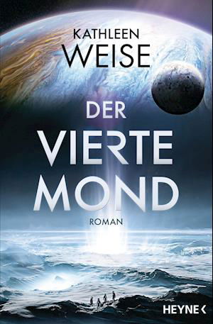 Cover for Kathleen Weise · Der vierte Mond (Paperback Bog) (2021)