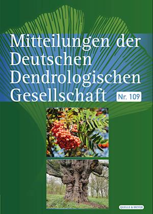 Cover for Deutsche Dendrologische Gesellschaft · Mitteilungen der Deutschen Dendrologischen Gesellschaft (Book) (2024)