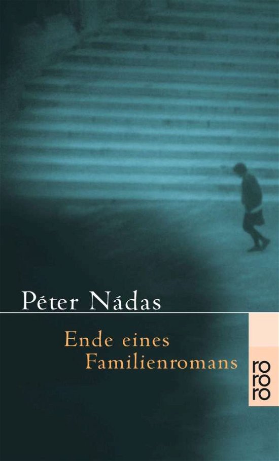 Cover for Peter Nadas · Roro Tb.22582 Nadas.ende E.familienrom. (Bok)