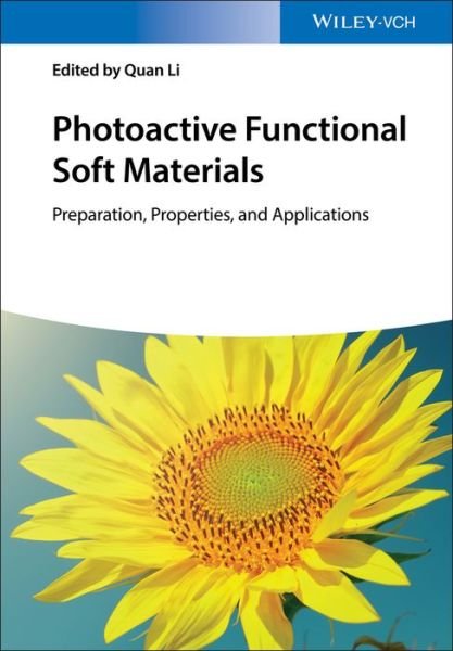 Cover for Q Li · Photoactive Functional Soft Materials: Preparation, Properties, and Applications (Gebundenes Buch) (2019)