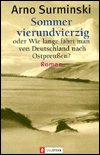 Cover for Arno Surminski · Ullstein 24682 Surminski.Sommer 44 (Book)