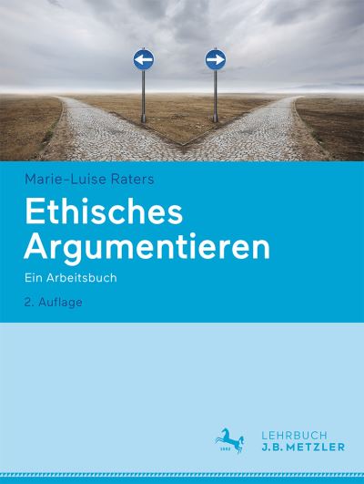 Cover for Marie-Luise Raters · Ethisches Argumentieren (Book) (2024)