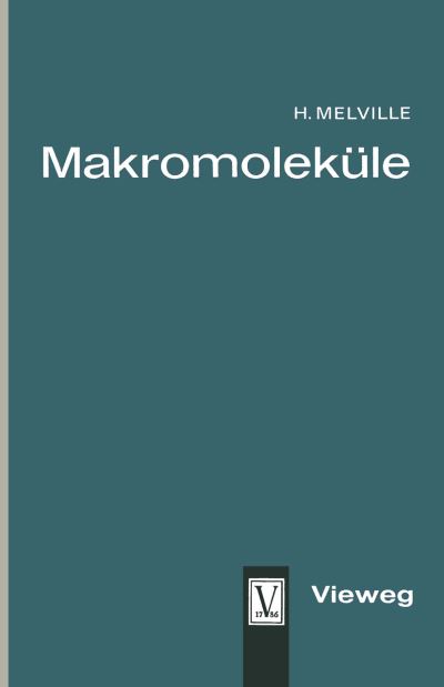 Cover for Harry W Melville · Makromolekule (Paperback Book) [1958 edition] (1963)