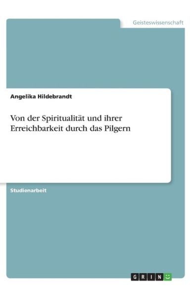 Cover for Hildebrandt · Von der Spiritualität und i (Book)