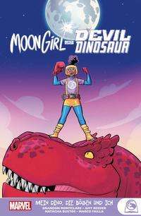 Cover for Montclare · Moon Girl und Dragon Dinosaur (Book)