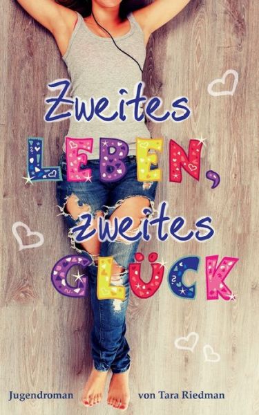 Cover for Riedman · Zweites Leben, zweites Glück (Book) (2017)