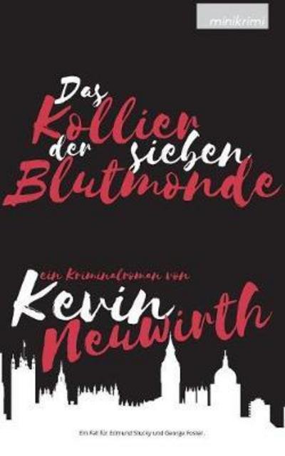 Cover for Neuwirth · Das Kollier der sieben Blutmon (Buch) (2017)