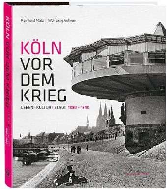 Cover for Matz · Köln vor dem Krieg (Bok)