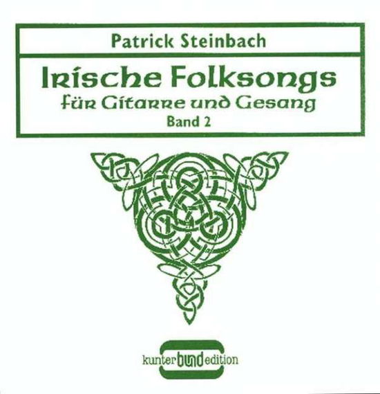 Irische Folksongs,m.CD-A.2 - Steinbach - Bøger -  - 9783795756826 - 