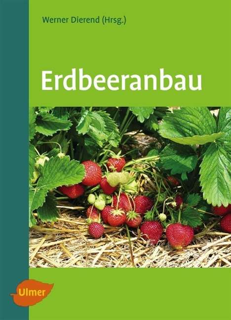 Cover for Dierend · Erdbeeranbau (Paperback Book)