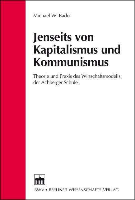 Cover for Bader · Jenseits von Kapitalismus und Kom (Bog)