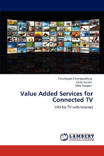 Cover for Mita Nasipuri · Value Added Services for Connected Tv: Vas for TV with Internet (Paperback Bog) (2012)