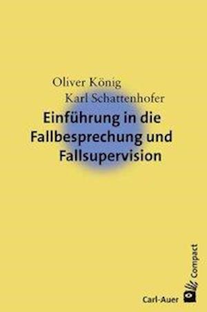 Cover for König · Einführung in die Fallbesprechung (Buch)