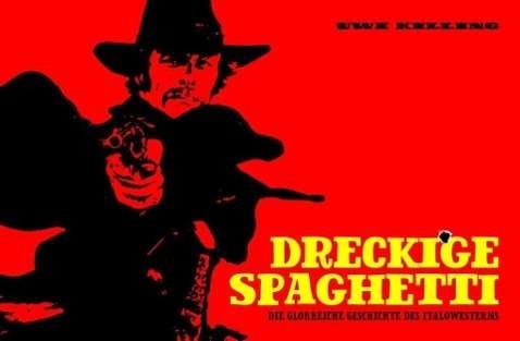 Cover for Killing · Dreckige Spaghetti (Book)
