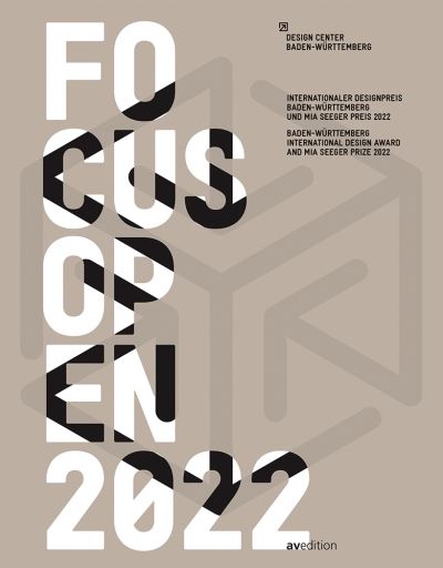 Cover for Design Center Baden-Wurttemberg · Focus Open 2022: Baden-Wurttemberg International Design Award and Mia Seeger Prize 2022 - Focus Open (Paperback Book) (2023)