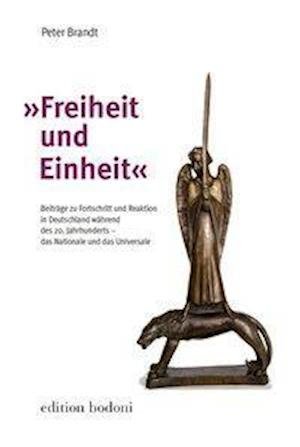 Cover for Brandt · &quot;Freiheit und Einheit&quot; (Book)