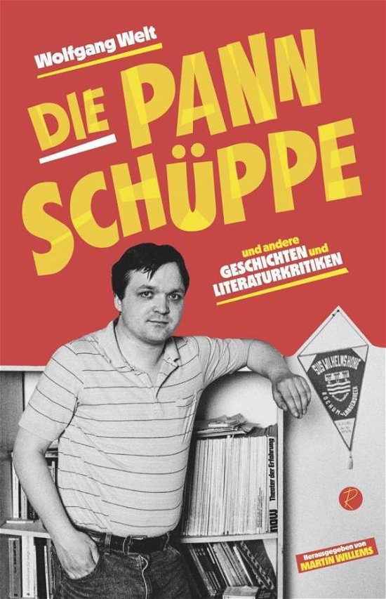 Cover for Welt · Die Pannschüppe (Book)