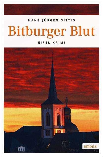 Cover for Sittig · Bitburger Blut (Book)