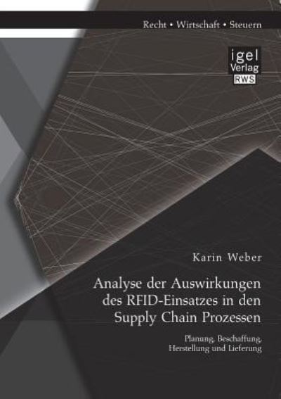 Cover for Karin Weber · Analyse Der Auswirkungen Des Rfid-einsat (Paperback Book) (2015)