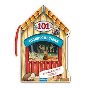 Trötsch 101 Heimische Tiere, die du kennen solltest - Trötsch Verlag GmbH & Co.KG - Books - Trötsch Verlag GmbH & Co. KG - 9783965528826 - February 20, 2023