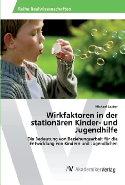Cover for Laaber · Wirkfaktoren in der stationären (Buch) (2019)