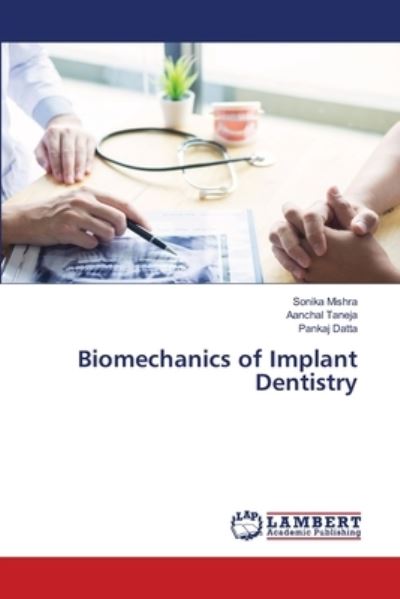 Cover for Mishra · Biomechanics of Implant Dentistr (N/A) (2021)