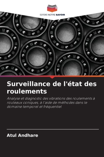 Cover for Atul Andhare · Surveillance de l'etat des roulements (Paperback Bog) (2021)