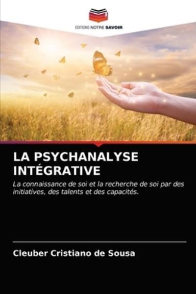 Cover for Cleuber Cristiano de Sousa · La Psychanalyse Integrative (Paperback Book) (2021)