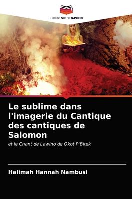 Cover for Halimah Hannah Nambusi · Le sublime dans l'imagerie du Cantique des cantiques de Salomon (Paperback Book) (2021)