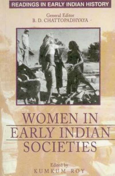 Cover for B D Chattopadhyaya · Women in Early Indian Societies (Hardcover bog) (2024)
