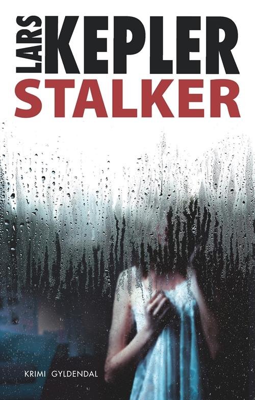 Cover for Lars Kepler · Stalker (Bound Book) [1. Painos] [Indbundet] (2014)