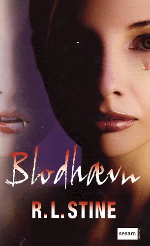 Cover for R. L. Stine · Blodhævn (Bound Book) [1º edição] (2005)