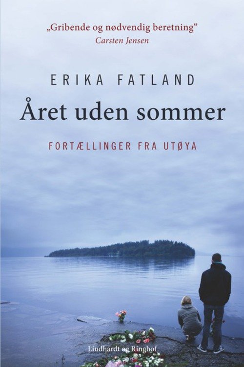 Cover for Erika Fatland · Året uden sommer (Bound Book) [1th edição] [Indbundet] (2013)