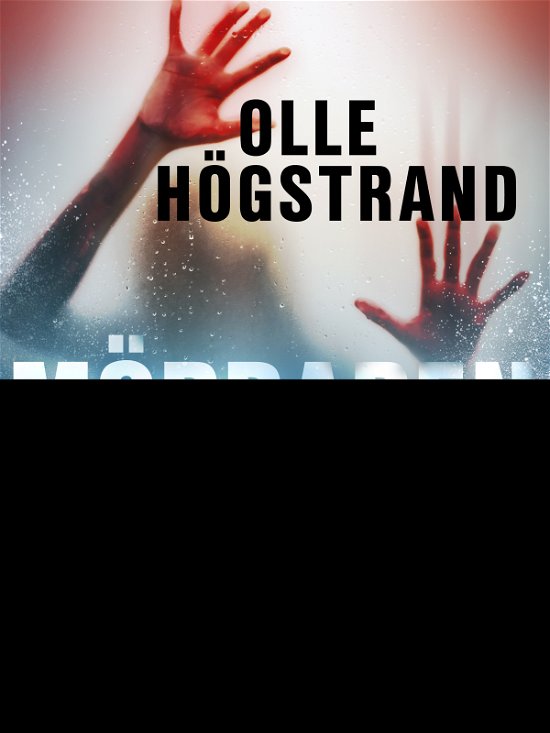 Cover for Olle Högstrand · Mördaren (MP3-CD) (2019)