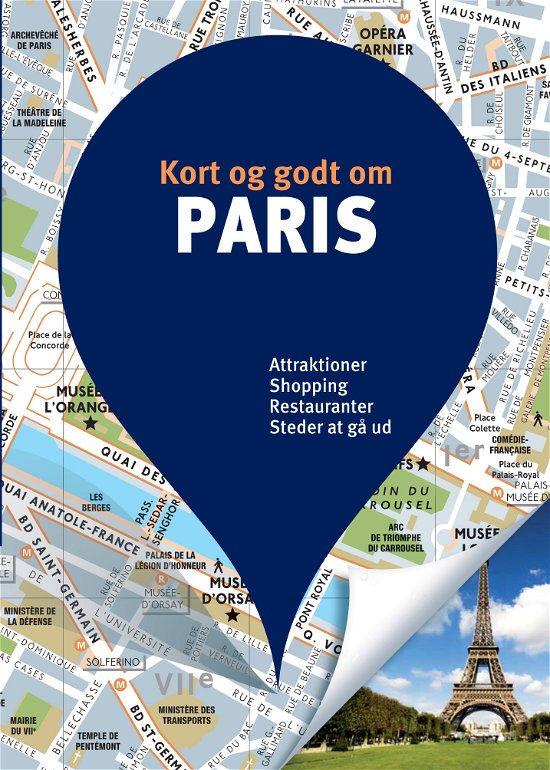 Cover for Politikens kort og godt¤Politikens rejsebøger: Kort og godt om Paris (Hæftet bog) [8. udgave] (2019)