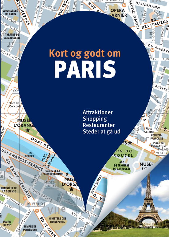 Cover for Politikens kort og godt¤Politikens rejsebøger: Kort og godt om Paris (Sewn Spine Book) [8th edição] (2019)