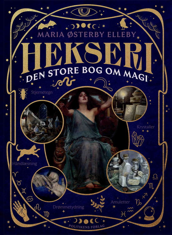 Maria Østerby Elleby · Hekseri - Den store bog om magi (Hardcover Book) [1st edition] (2024)