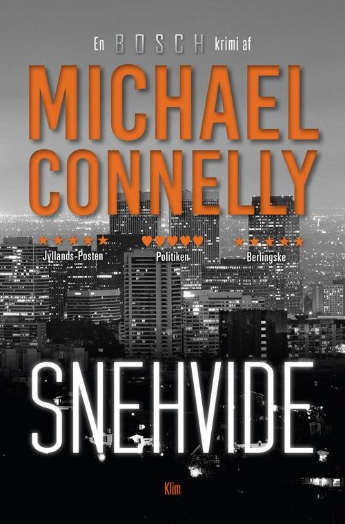 Cover for Michael Connelly · Bosch 16: Snehvide (PB) (Paperback Book) [2.º edición] (2017)
