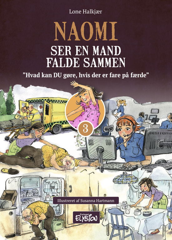 Cover for Lone Halkjær · Naomi: Naomi ser en mand falde sammen (Hardcover Book) [1º edição] (2020)