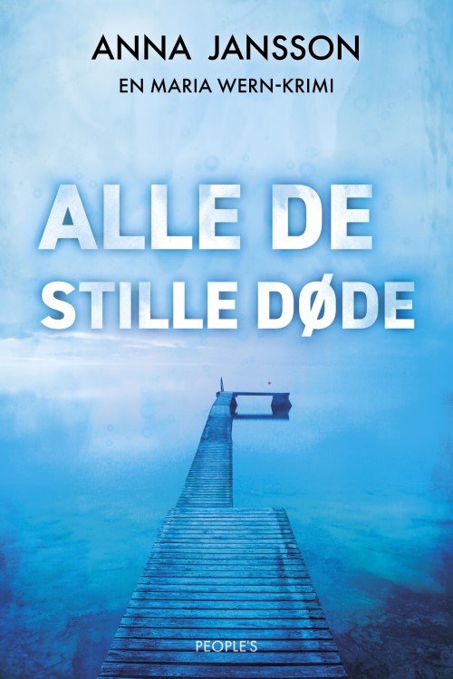 Cover for Anna Jansson · Maria Wern: Alle de stille døde (Pocketbok) [1:a utgåva] (2022)