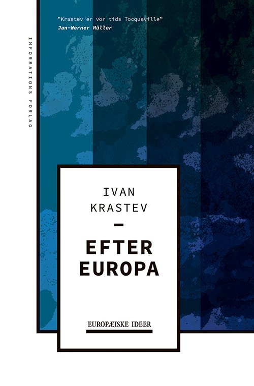 Cover for Ivan Krastev · Europæiske Ideer: Efter Europa (Sewn Spine Book) [1er édition] (2017)