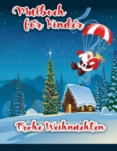 Cover for Cian Scott · Weihnachts-Malbuch fur Kinder (Paperback Bog) (2021)