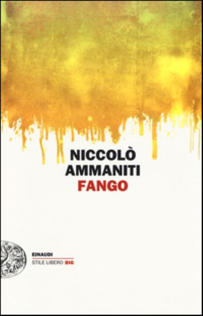 Cover for Niccolo Ammaniti · Fango (Taschenbuch) (1999)