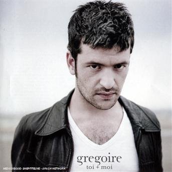 Cover for Grégoire · Toi + Moi (CD) (2009)