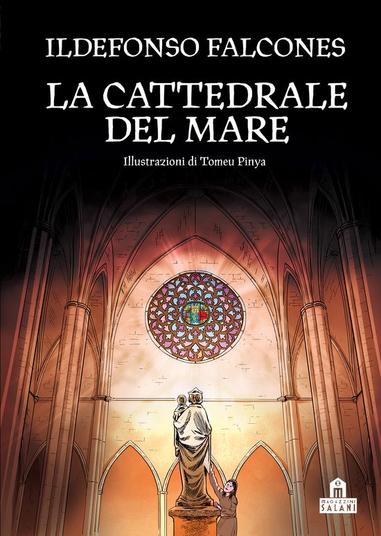 Cover for Ildefonso Falcones · La Cattedrale Del Mare (Book)