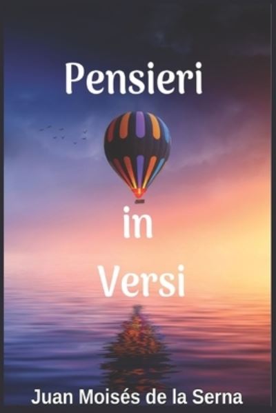 Cover for Juan Moises de la Serna · Pensieri in Versi (Paperback Book) (2019)